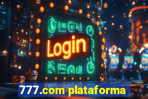 777.com plataforma